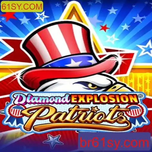 Explorando o Universo do Jogo DiamondExplosionPatriots e a Influência de 61SY.COM
